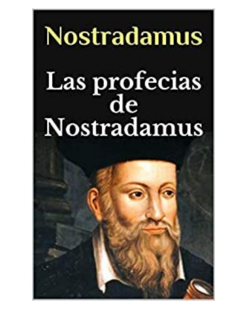 Las profesías de Nostradamus