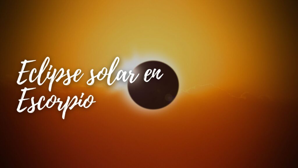 Eclipse solar en Escorpio